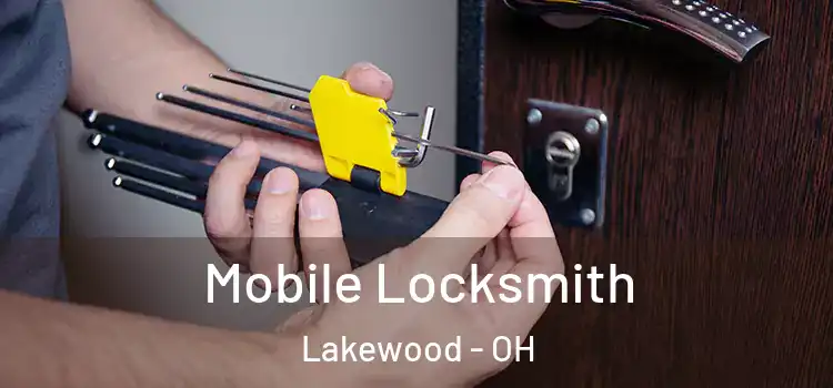 Mobile Locksmith Lakewood - OH