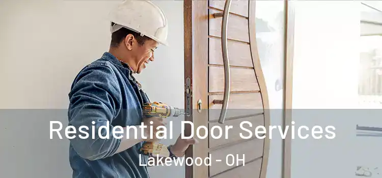  Residential Door Services Lakewood - OH
