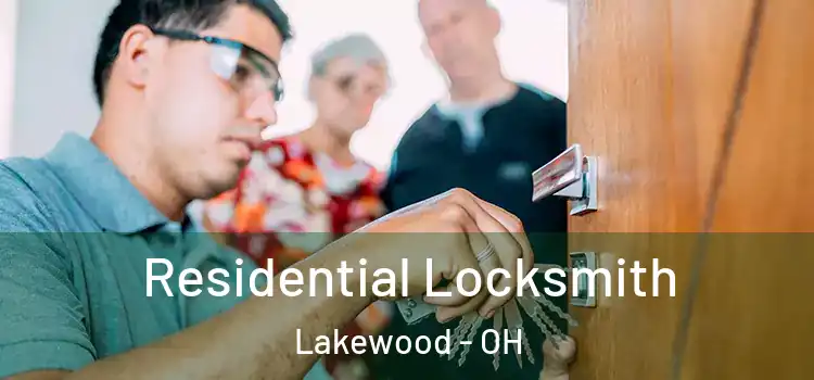 Residential Locksmith Lakewood - OH